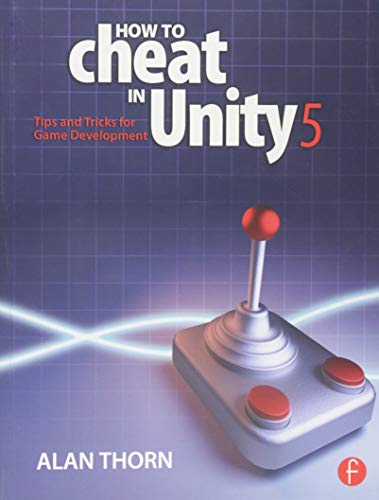 Beispielbild fr How to Cheat in Unity 5 zum Verkauf von Blackwell's