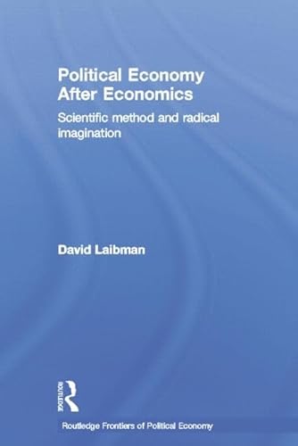 Imagen de archivo de Political Economy After Economics a la venta por Blackwell's