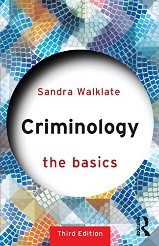 9781138803442: Criminology: The Basics