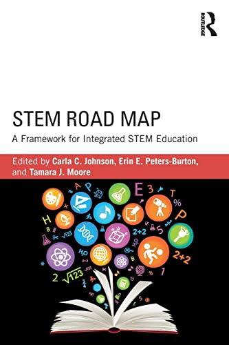 Stock image for Stem Road Map: A Framework for Integrated Stem Education for sale by ThriftBooks-Atlanta