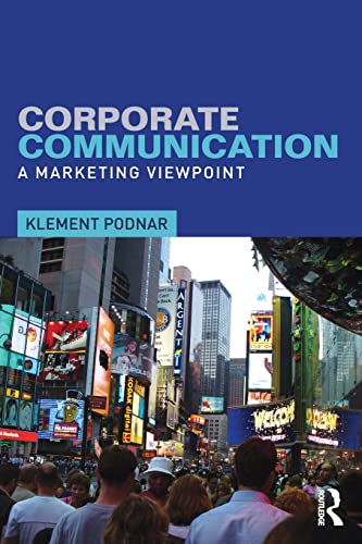 Beispielbild fr Corporate Communication: A Marketing Viewpoint zum Verkauf von Blackwell's