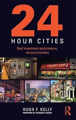 Beispielbild fr 24-Hour Cities: Real Investment Performance, Not Just Promises zum Verkauf von Chiron Media