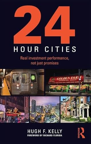 Imagen de archivo de 24-Hour Cities: Real Investment Performance, Not Just Promises a la venta por Chiron Media