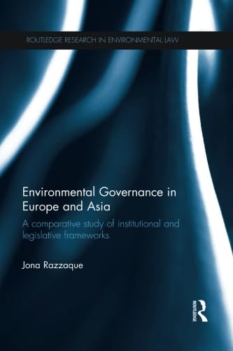Imagen de archivo de Environmental Governance in Europe and Asia a la venta por Blackwell's