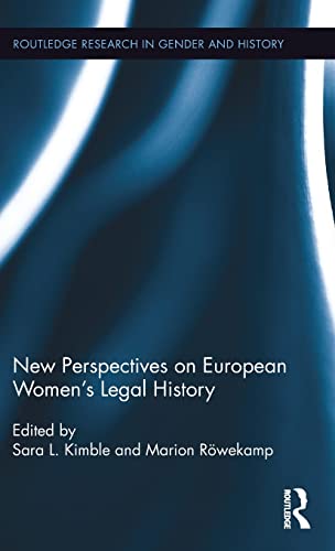 9781138805545: New Perspectives on European Women's Legal History (Routledge Research in Gender and History)