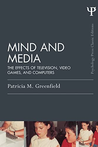 9781138805958: Mind and Media: The Effects of Television, Video Games, and Computers