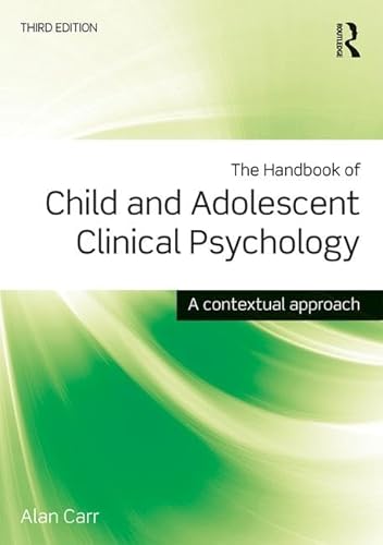 Imagen de archivo de The Handbook of Child and Adolescent Clinical Psychology: A Contextual Approach a la venta por Chiron Media