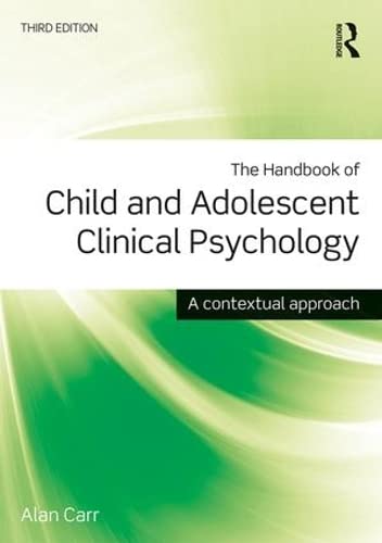 9781138806139: The Handbook of Child and Adolescent Clinical Psychology: A Contextual Approach