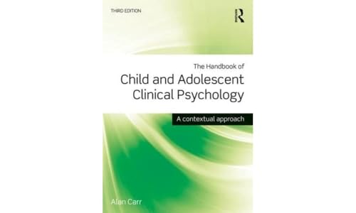 Imagen de archivo de The Handbook of Child and Adolescent Clinical Psychology: A Contextual Approach a la venta por WorldofBooks