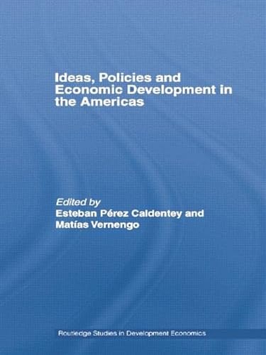 Beispielbild fr Ideas, Policies and Economic Development in the Americas zum Verkauf von Blackwell's