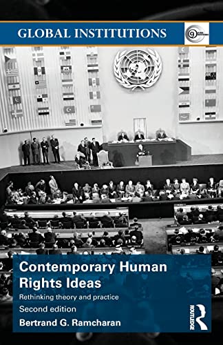 Beispielbild fr Contemporary Human Rights Ideas: Rethinking theory and practice (Global Institutions) zum Verkauf von Chiron Media