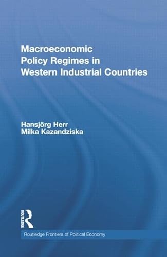 Beispielbild fr Macroeconomic Policy Regimes in Western Industrial Countries zum Verkauf von Blackwell's