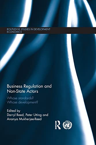 Imagen de archivo de Business Regulation and Non-State Actors: Whose Standards? Whose Development? a la venta por Revaluation Books