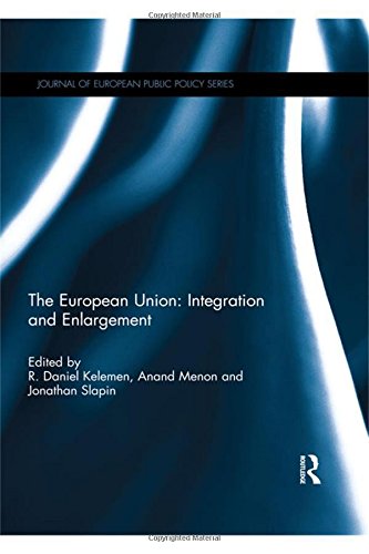 9781138808317: The European Union: Integration and Enlargement (Journal of European Public Policy Series)