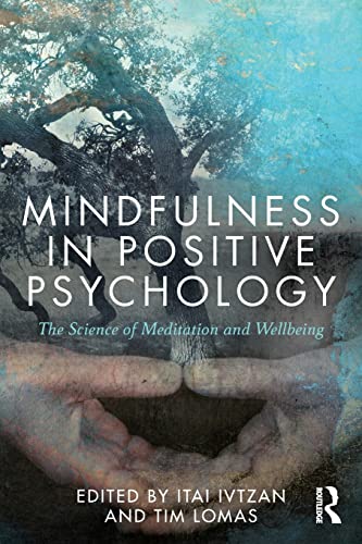 Beispielbild fr Mindfulness in Positive Psychology zum Verkauf von BooksRun