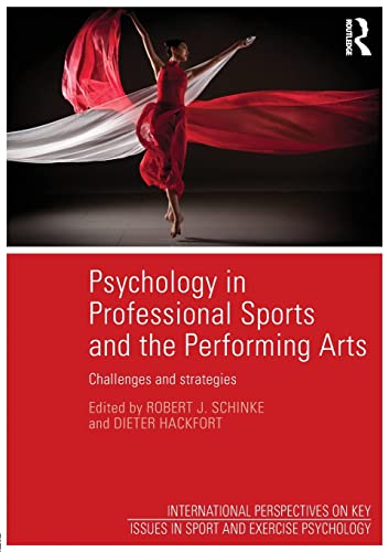 Stock image for Psychology in Professional Sports and the Performing Arts for sale by Blackwell's