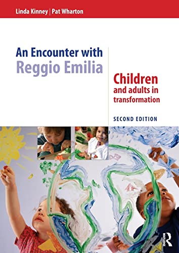 Stock image for An Encounter with Reggio Emilia: Children and adults in transformation for sale by ThriftBooks-Dallas