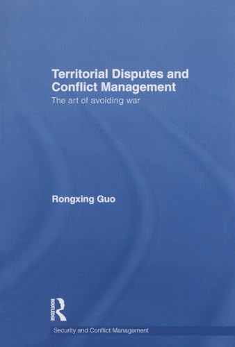 Beispielbild fr Territorial Disputes and Conflict Management: The art of avoiding war zum Verkauf von Blackwell's