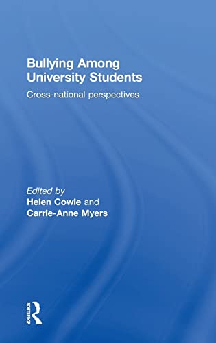 Imagen de archivo de Bullying Among University Students: Cross-national perspectives a la venta por Chiron Media