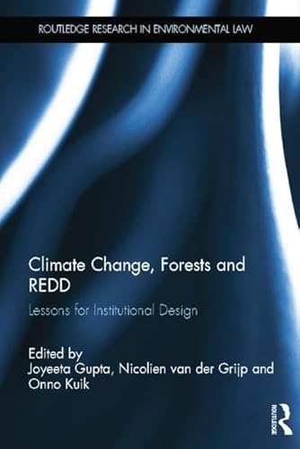 9781138809642: Climate Change, Forests and REDD (Routledge Research in International Environmental Law)