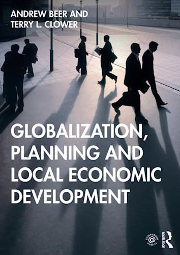 Imagen de archivo de Globalization, Planning and Local Economic Development a la venta por Chiron Media