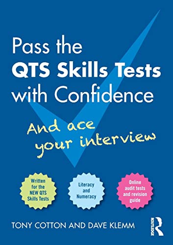 Beispielbild fr Pass the QTS Skills Tests with Confidence: And ace your interview zum Verkauf von WorldofBooks