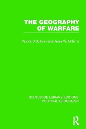 9781138810587: The Geography of Warfare