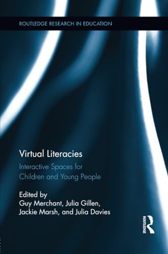 Beispielbild fr Virtual Literacies (Routledge Research in Education) zum Verkauf von HPB-Red