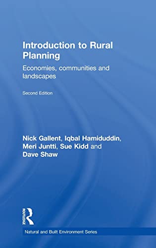 Stock image for Introduction to Rural Planning: Economies, Communities and Landscapes (Natural and Built Environment Series) for sale by Chiron Media