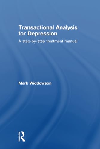 9781138812338: Transactional Analysis for Depression: A Step-by-Step Treatment Manual