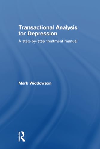 9781138812338: Transactional Analysis for Depression: A step-by-step treatment manual