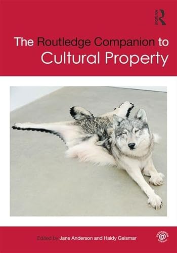 Stock image for Routledge Companion To Cultural Property for sale by Basi6 International