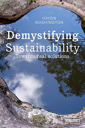 Beispielbild fr Demystifying Sustainability zum Verkauf von Chiron Media