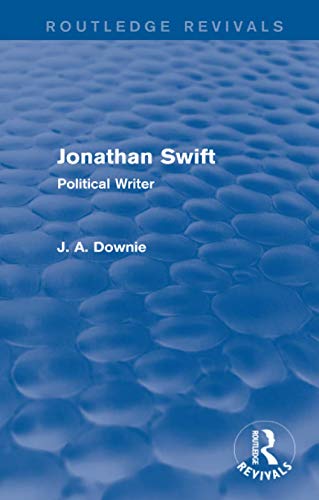 Stock image for Jonathan Swift (Routledge Revivals): Political Writer for sale by Chiron Media