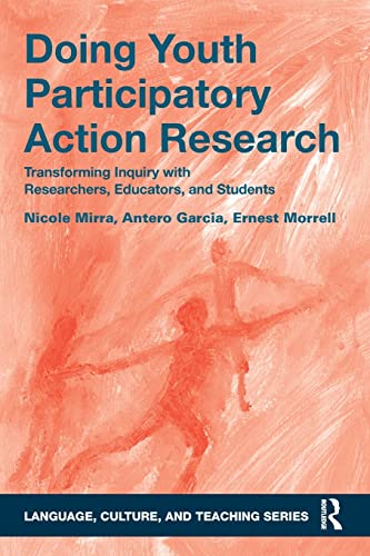 Beispielbild fr Doing Youth Participatory Action Research: Transforming Inquiry with Researchers, Educators, and Students zum Verkauf von Blackwell's