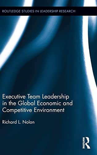 Beispielbild fr Executive Team Leadership in the Global Economic and Competitive Environment (Routledge Studies in Leadership Research) zum Verkauf von Chiron Media