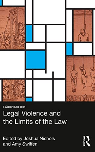 Stock image for Legal Violence and the Limits of the Law for sale by Chiron Media