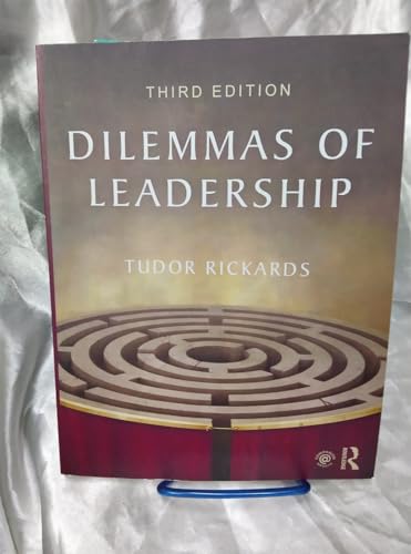 9781138814745: Dilemmas of Leadership