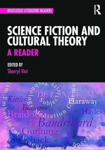 Beispielbild fr Science Fiction and Cultural Theory: A Reader (Routledge Literature Readers) zum Verkauf von HPB-Red
