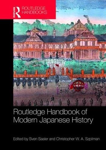 Stock image for Routledge Handbook of Modern Japanese History (Routledge Handbooks) for sale by Reuseabook