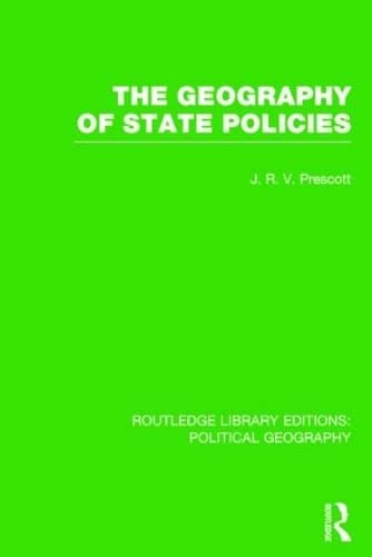 Beispielbild fr The Geography of State Policies (Routledge Library Editions: Political Geography) zum Verkauf von Reuseabook
