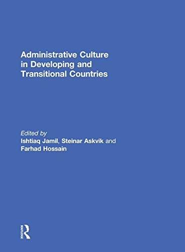 Beispielbild fr Administrative Culture in Developing and Transitional Countries zum Verkauf von Blackwell's