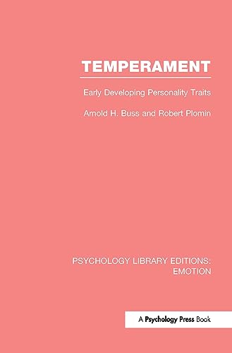 Imagen de archivo de Temperament (PLE: Emotion): Early Developing Personality Traits (Psychology Library Editions: Emotion) a la venta por Chiron Media