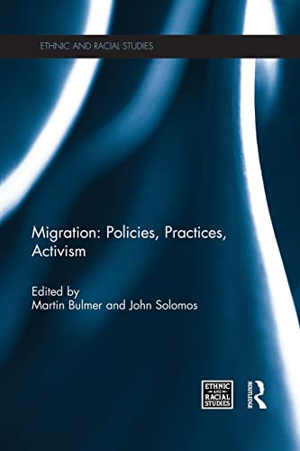 Imagen de archivo de Migration: Policies, Practices, Activism a la venta por Revaluation Books
