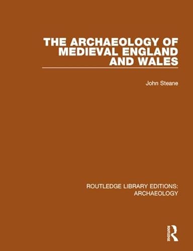 Stock image for The Archaeology of Medieval England and Wales for sale by Blackwell's