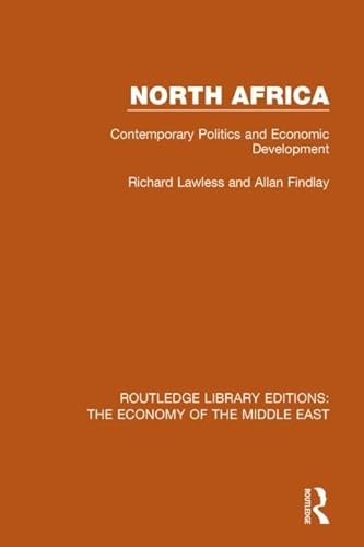 Beispielbild fr North Africa: Contemporary Politics and Economic Development (Routledge Library Editions: The Economy of the Middle East) zum Verkauf von Reuseabook