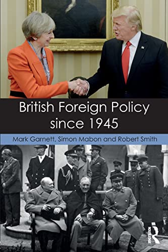 Beispielbild fr British Foreign Policy since 1945 zum Verkauf von Blackwell's