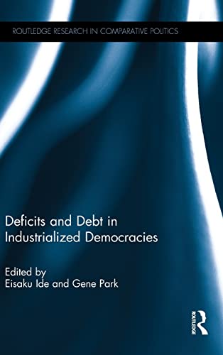 Imagen de archivo de Deficits and Debt in Industrialized Democracies (Routledge Research in Comparative Politics) a la venta por Chiron Media