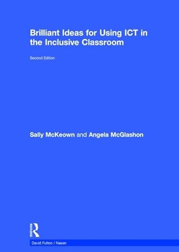 Beispielbild fr Brilliant Ideas for Using ICT in the Inclusive Classroom zum Verkauf von Blackwell's