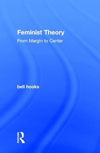 Beispielbild fr Feminist Theory: From Margin to Center zum Verkauf von ThriftBooks-Atlanta